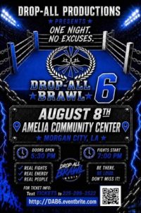 Drop All Brawl 6 cajun ocast