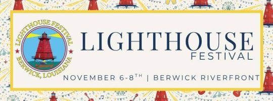 Berwick Lighthouse Festival, cajun coast